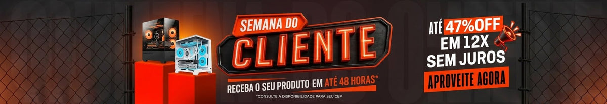 SEMANA DO CLIENTE